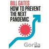 How to Prevent the Next Pandemic