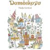 Domčekovo- antistresová maľovánka pre deti - Nadja Geržová