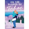 On the Slopes of Tahoe