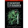 Dark Horse Serpent in the Garden: Ed Grey and the Last Battle for England