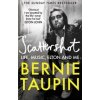 Scattershot - Bernie Taupin, Monoray