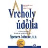 Vrcholy a údolia - Johnson Spencer