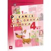 Písanie a slohová výchova v 4. ročníku ZŠ – 1. zošit (Viera Damboráková)