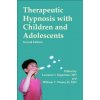 Therapeutic Hypnosis with Children and Adolescents