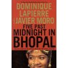 Five Past Midnight in Bhopal: The Epic Story of the World's Deadliest Industrial Disaster (Dominique Lapierre,Javier Moro)(Pevná)