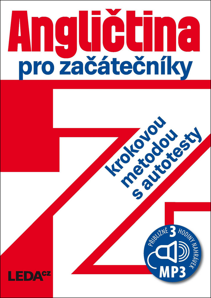 Angličtina pro začátečníky krokovou metodou,3.vyd.+1CD-MP3