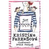 Som mama - Kristína Farkašová