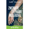 E-kniha Zmiznutie Stephanie Mailerovej - Joël Dicker