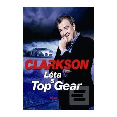 Léta s Top Gear (Jeremy Clarkson; Marko Hauliš)