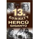 13. komnaty herců gigantů - Václav Junek