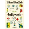 Hejtovaňja - Viliam Klimáček