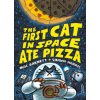 First Cat in Space Ate Pizza (Shawn Harris)(Pevná)