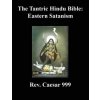 Tantric Hindu Bible (Rev Caesar 999)(Brožovaná)