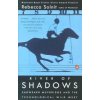 River of Shadows