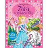 Malé princezné – Zara a jej kamarátky - Foni book