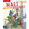 Albi Kniha Malí hrdinovia - Kráľovstvo drakov