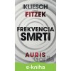 Frekvencia smrti - Vincent Kliesch, Sebastian Fitzek