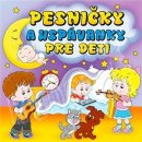 PESNICKY A USPAVANKY PRE DETI: VARIOUS, CD