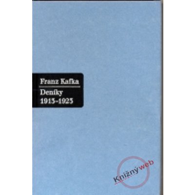 Deníky 1913 - 1923 - Kafka Franz