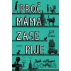 Proč máma zase pije - Gill Sims