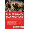 Risk and Money Management for Day and Swing Trading