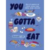 You Gotta Eat (EBY MARGARET)(Pevná)