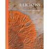 The Lives of Lichens – Successful Miniature Ecosystems