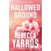 Hallowed Ground (Rebecca Yarros)