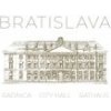 Bratislava - City Hall, Rathaus, Radnica - Martin Sloboda