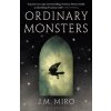 Ordinary Monsters