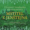 Mstitel z Jenštejna - Letopisy královské komory - Vondruška - Hyhlík Jan
