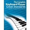 The Complete Keyboard Player: Great Standards - 16 skladieb pre keyboard