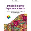 Dzieciaki, muzyka i spektrum autyzmu. Jak wykorzystać terapeutyczną moc dźwięków