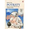 Potraty - Miloslav Szabó