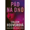 Pád na dno - Colleen Hoover