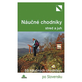 Tom áš Trstenský Najkrajšie náučné chodníky stred a juh