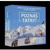 Poznáš Tatry? - spoločenská hra - Kollár, Daniel, Kollárová, Daniela, Kucharík, Jura