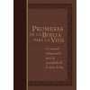 Promesas de la Biblia Para La Vida: Un Manual Indispensable Para Cada Una de Sus Necesidades