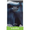 E-kniha Možnosť ostrova - Michel Houellebecq