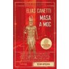 Masa a moc - Elias Canetti