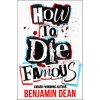 How To Die Famous
