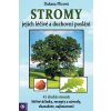 Stromy - jejich duchovní a léčivé poslání