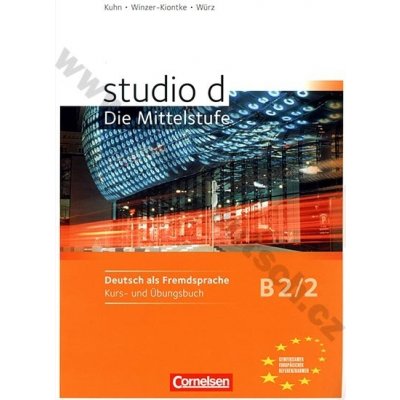 studio d: Die Mittelstufe B2/2 učebnice němčiny a pracovní sešit vč. audio CD k prac. sešitu