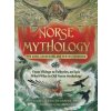 Norse Mythology: The Gods, Goddesses, and Heroes Handbook: From Vikings to Valkyries, an Epic Who's Who in Old Norse Mythology (Sara Richard)(Pevná)