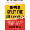 Never Split the Difference