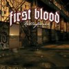 First Blood - Killafornia [CD]