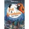 Puf a Brunhilda: Kolo osudu - Cantini Barbara