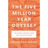 Five-Million-Year Odyssey (Peter Bellwood)(Pevná)