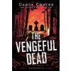 The Vengeful Dead