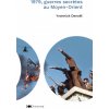 1979, guerres secrètes au Moyen-Orient (Yvonnick Denoël)(Brožovaná)